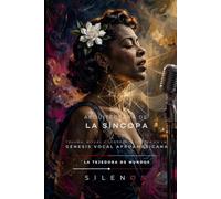 ARQUITECTURA DE LA SÍNCOPA: Trauma, ritual y soberanía sonora en la génesis vocal afroamericana (MÚSICA)