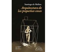 Arquitectura de las pequeñas cosas: 340 (Voces / Ensayo)