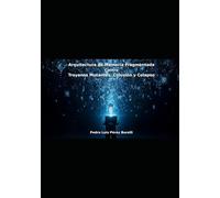 ARQUITECTURA DE MEMORIA FRAGMENTADA CONTRA TROYANOS MUTANTES, COLUSIÓN Y COLAPSO