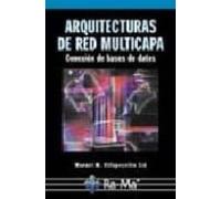 Arquitectura De Red Multicapa: Conexion De Bases De Datos (incluy E Cd