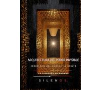 ARQUITECTURA DEL PODER INVISIBLE: Cronología del Dinero y lo Oculto (Illuminati)
