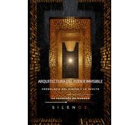 ARQUITECTURA DEL PODER INVISIBLE: Cronología del Dinero y lo Oculto (Illuminati)