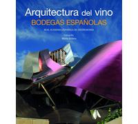 Arquitectura del vino. Bodegas españolas: 1 (General)