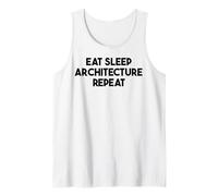 Arquitectura Divertida - Comer Dormir Arquitectura Repite Camiseta sin Mangas