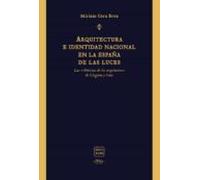 Arquitectura E Identidad Nacional En La España De Las Luces