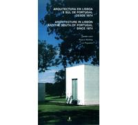 Arquitectura Em Lisboa E Sul De Portugal Desde 1974