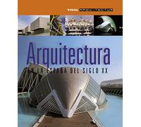 Arquitectura en la España del siglo XX