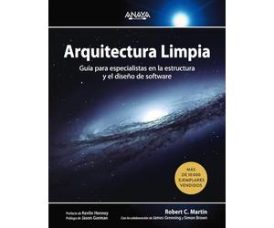 Arquitectura limpia: Guía para especialistas en la estructura y el diseño de software (TÍTULOS ESPECIALES)