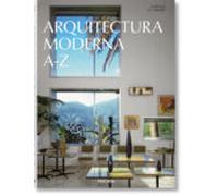 Arquitectura Moderna De La A A La Z