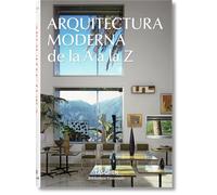 Arquitectura Moderna De La A A La Z