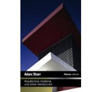 Arquitectura Moderna: Una Breve Introducción