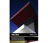 Arquitectura moderna: Una breve introducción (El libro de bolsillo - Humanidades)