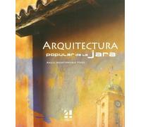 ARQUITECTURA POPULAR DE LA JARA (FONDO)