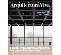 Arquitectura Viva 253: David Chipperfield Architects