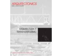 Arquitectura y transhumanismo
