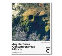 Arquitecturas Contemporáneas. México: 10 (Prospectiva)