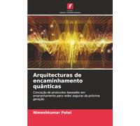 Arquitecturas de encaminhamento quânticas: Conceção de protocolos baseados em emaranhamento para redes seguras da próxima geração