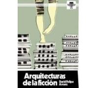 Arquitecturas De La Ficción