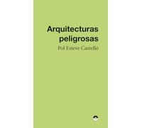 Arquitecturas peligrosas: 14 (Micro)