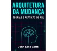 Arquitetura Da Mudança (ebook)
