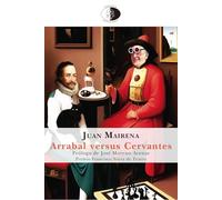 Arrabal versus Cervantes: 151 (Biblioteca Golpe de Dados)