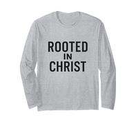 Arraigado en Cristo. Cita de fe Cristiana. Manga Larga