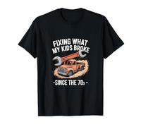 Arreglando lo que mis hijos rompieron desde los años 70 Mecánico Día del Padre Da Camiseta