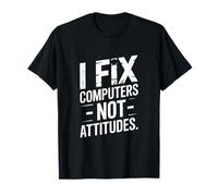 Arreglo Computadoras No Actitudes Tecnología Humor Camiseta
