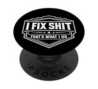 Arreglo Mierda Eso Es Lo Que Hago Reparador Divertido Reparación Handyman PopSockets PopGrip Adhesivo