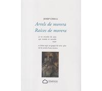 Arrels de morera / Raíces de morera: 7 (Verso)