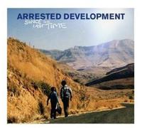 Arrested Development - Since the Last Time/..
