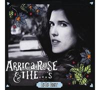 Arrica Rose & The ...'s - La la Lost