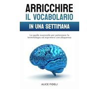 Arricchire il vocabolario in una settimana