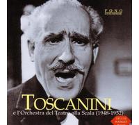 Arrigo Boito/Giuseppe Verdi/Richard Wagner - Toscanini at La Scala 2