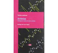 ARRITMIAS.: Antología de relatos de amor y música. (Colección General)
