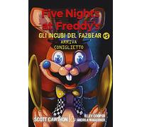 Arriva coniglietto. Five nights at Freddy's. Gli incubi del Fazbear (Vol. 5) (Il Castoro bambini)