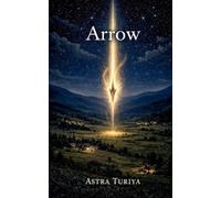 Arrow: 2 (The Narrow Path)
