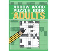Arrow Word Puzzle Book for Adults: Featuring 100 fantastically fun arrowword puzzles