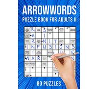 Arrow Word Puzzle Books for Adults: Arrowword Crossword Activity Puzzles Book II | 80 Puzzles (UK Version)