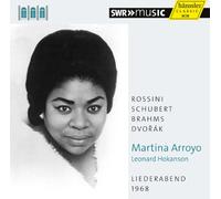 Arroyo - Rossini; Schubert: Liederabend