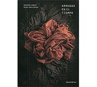 Arrugas en el tiempo (ENSAYO HISTORICO, GEOGRAFIA E HISTORIA)