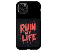 Arruina mi vida con esta aventura loca Carcasa para iPhone 11 Pro