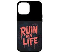 Arruina mi vida con esta aventura loca Carcasa para iPhone 12 Pro Max