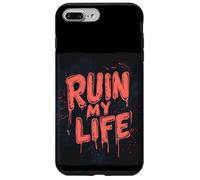 Arruina mi vida con esta aventura loca Carcasa para iPhone 7 Plus/8 Plus