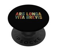 Ars Longa Vita Brevis Funny Artist Arte Frase Latina Artistas PopSockets PopGrip Adhesivo