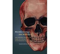 Ars moriendi: Cien pequeños fragmentos sobre las ventajas y los inconvenientes de la muerte: 22 (Firmamento)