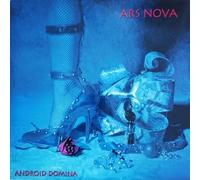 Ars Nova - Android Domina [Vinilo]
