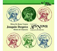 Ars Nova - Missa de Beata Virgine-Motets