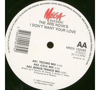 Ars Nova'S - Ars Nova'S - I Dont Want Your Love - [12"]