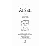 Arsan. Testi Quedri. Square Heads. I reggiani narrati attraverso i proverbi, i modi di dire, le storie, le canzoni e le filastrocche della cultura popolare (La storia accanto)